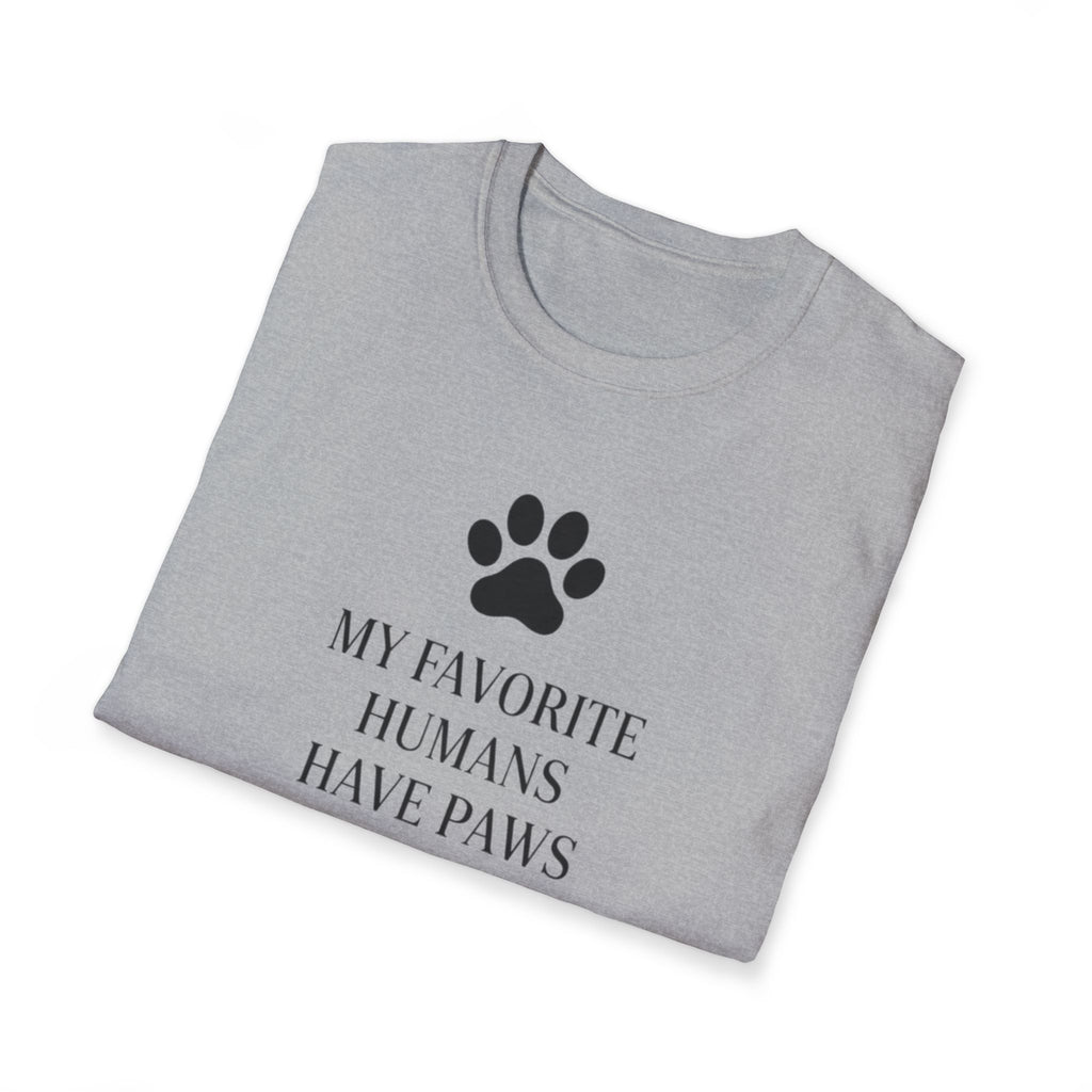 Mt Favorite Humans Have Paws - T-Shirt