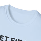 Pet First Always  - T-Shirt