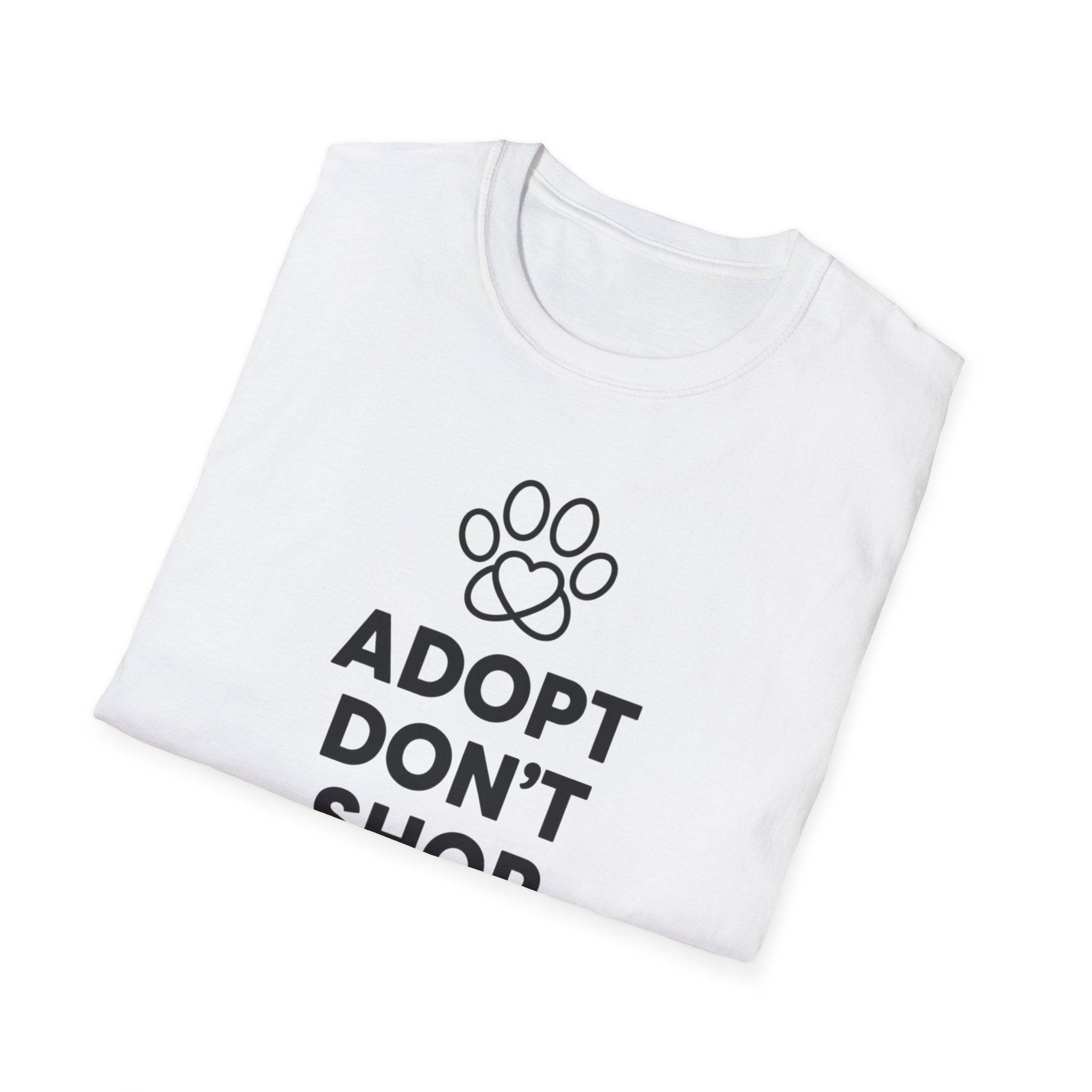 Adopt Don't Shop- T-Shirt