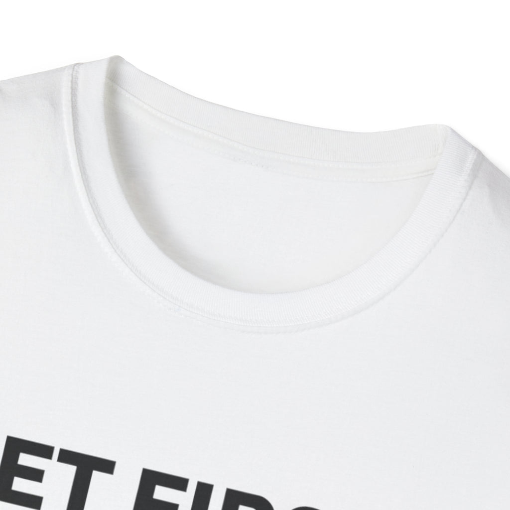 Pet First Always  - T-Shirt