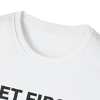 Pet First Always  - T-Shirt