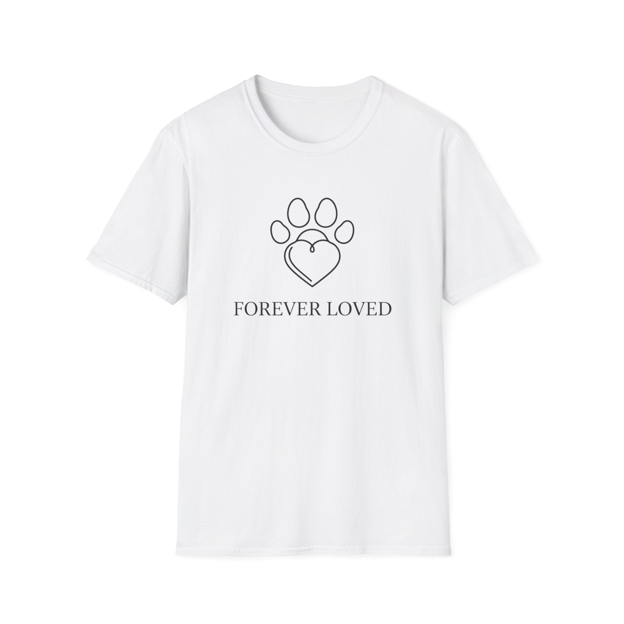 Forever Loved  - T-Shirt
