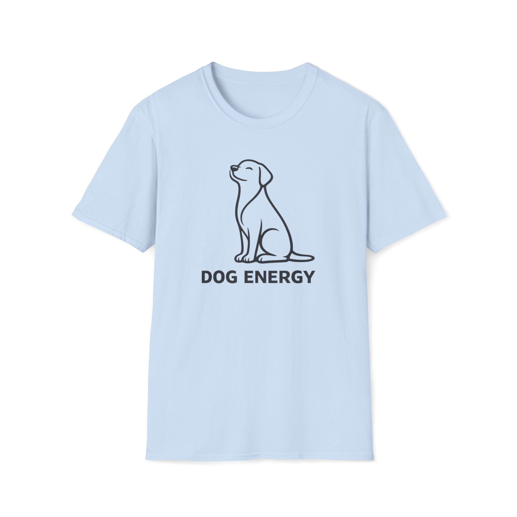Dog Energy   - T-Shirt