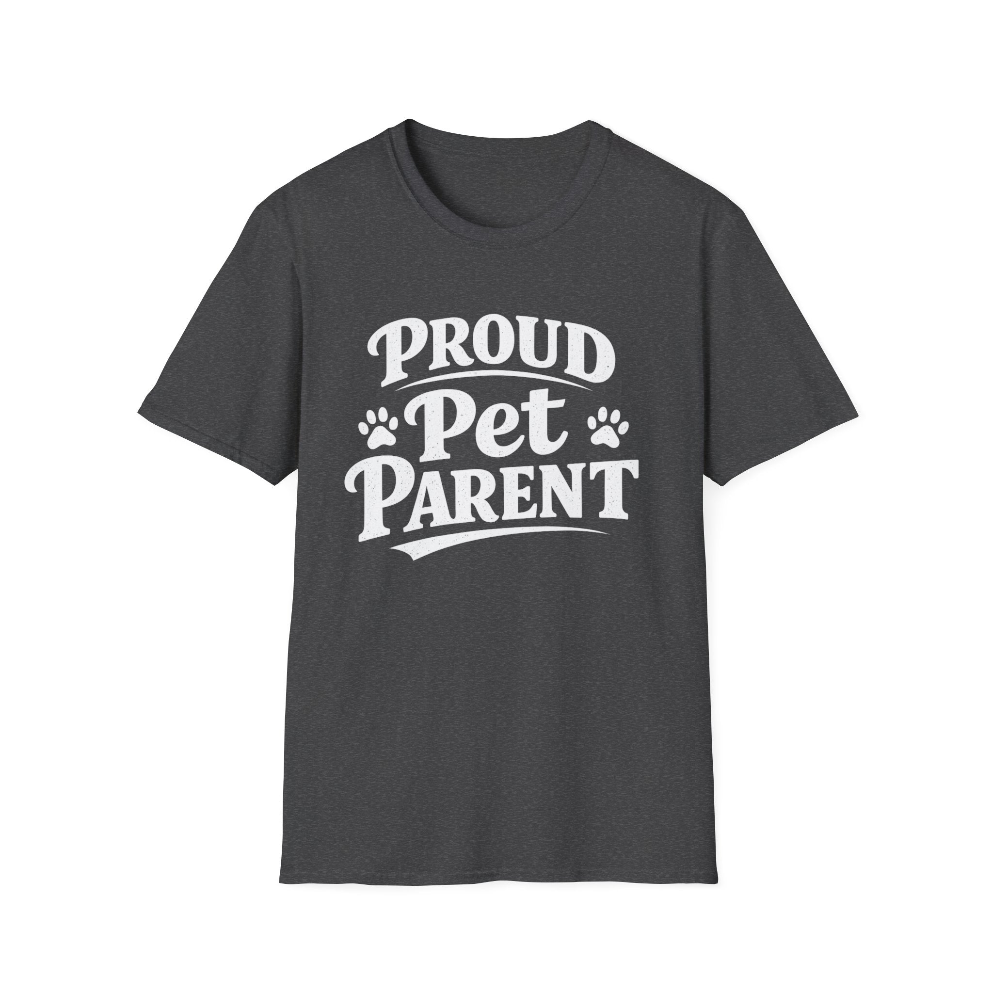 Proud Pet Parent - T-Shirt