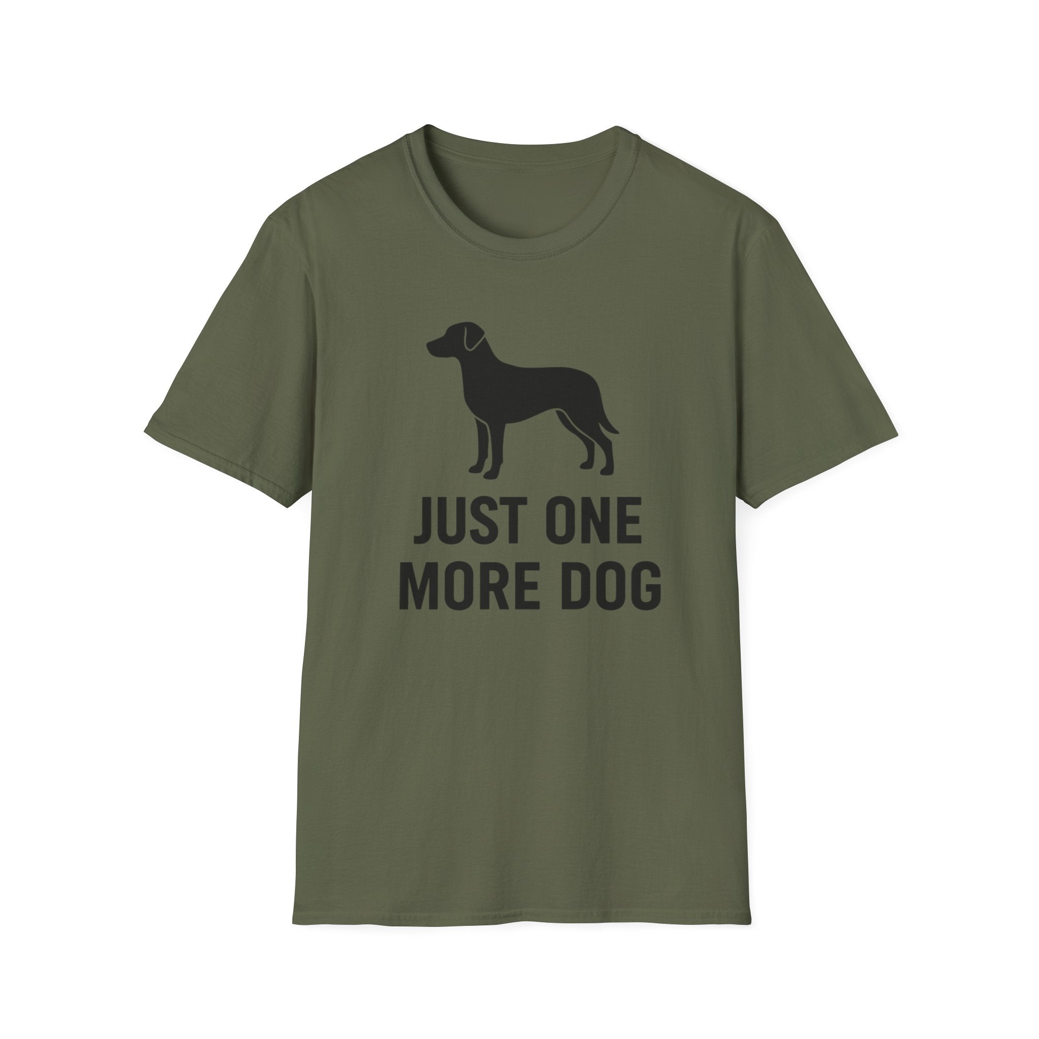 Just One More Dog  - T-Shirt