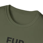 Fur Before Friends - T-Shirt