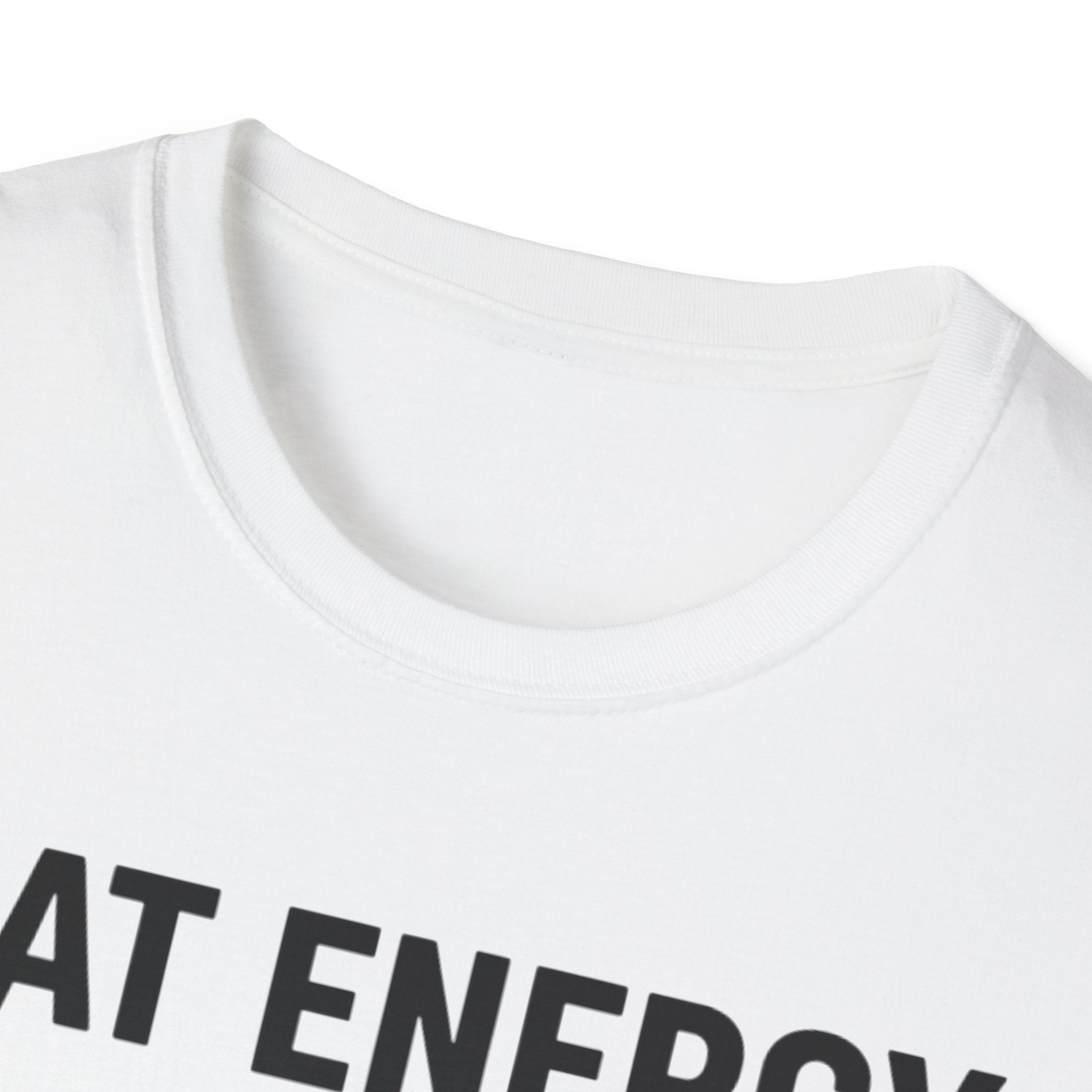 Cat Energy  - T-Shirt