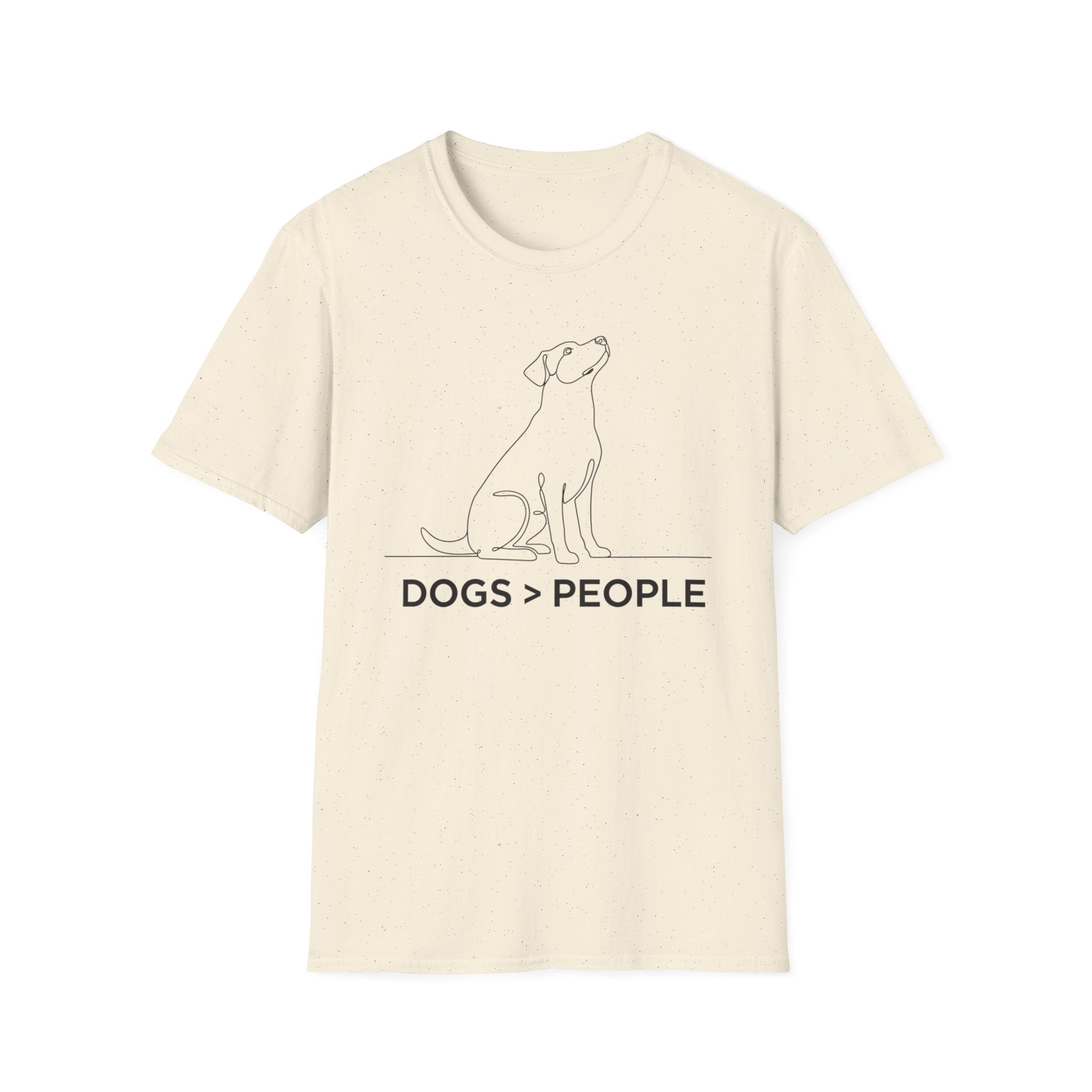 Dogs > People  - T-Shirt