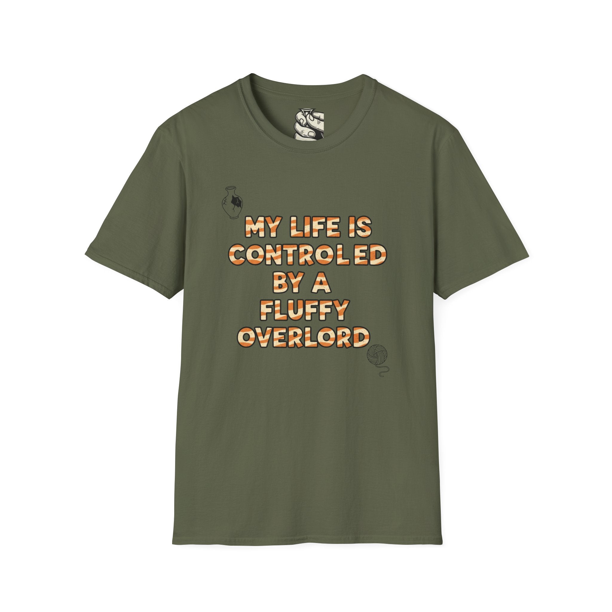 My Life Is Controled By A Fluffy Overlord - T-Shirt