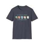 A Life Well Lived- T-Shirt