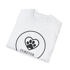 Forever Loved  - T-Shirt
