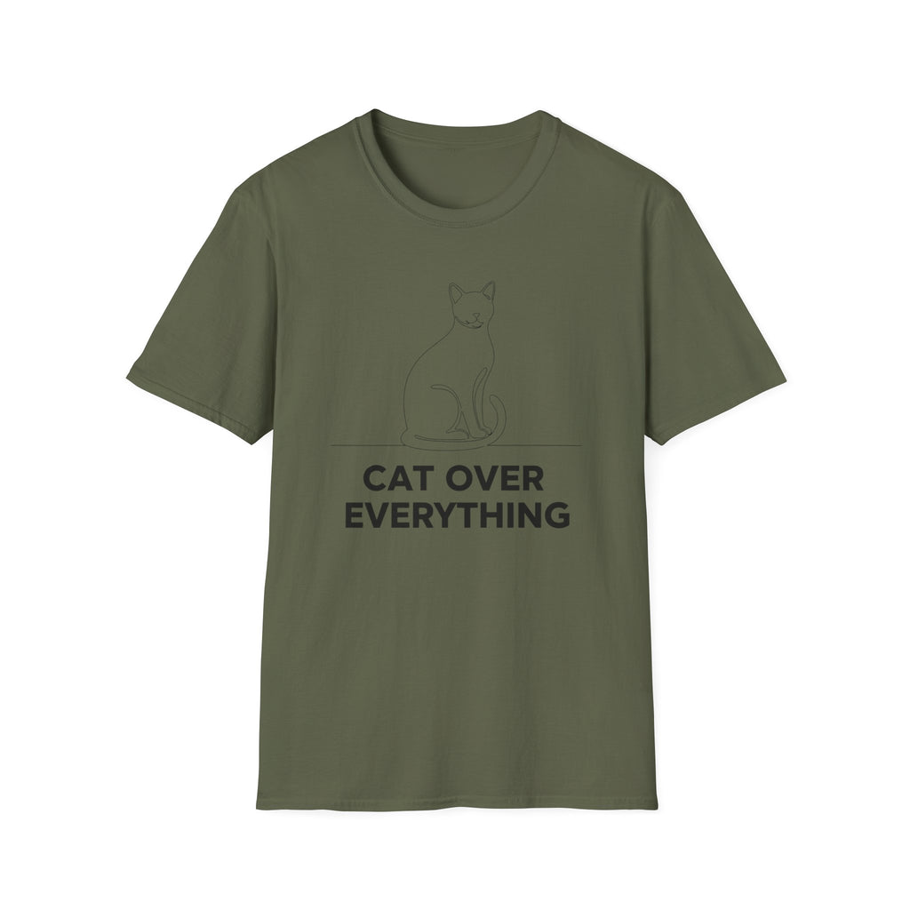 Cat Over Everything  - T-Shirt