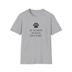Mt Favorite Humans Have Paws - T-Shirt