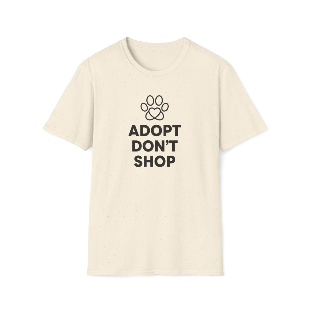 Adopt Don't Shop- T-Shirt