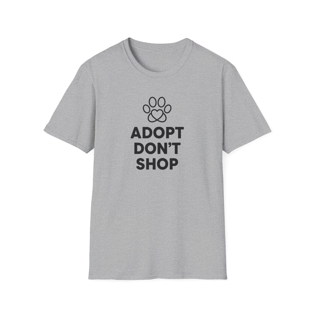 Adopt Don't Shop- T-Shirt