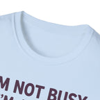 I'm Just In A Load-Bearing Position  - T-Shirt