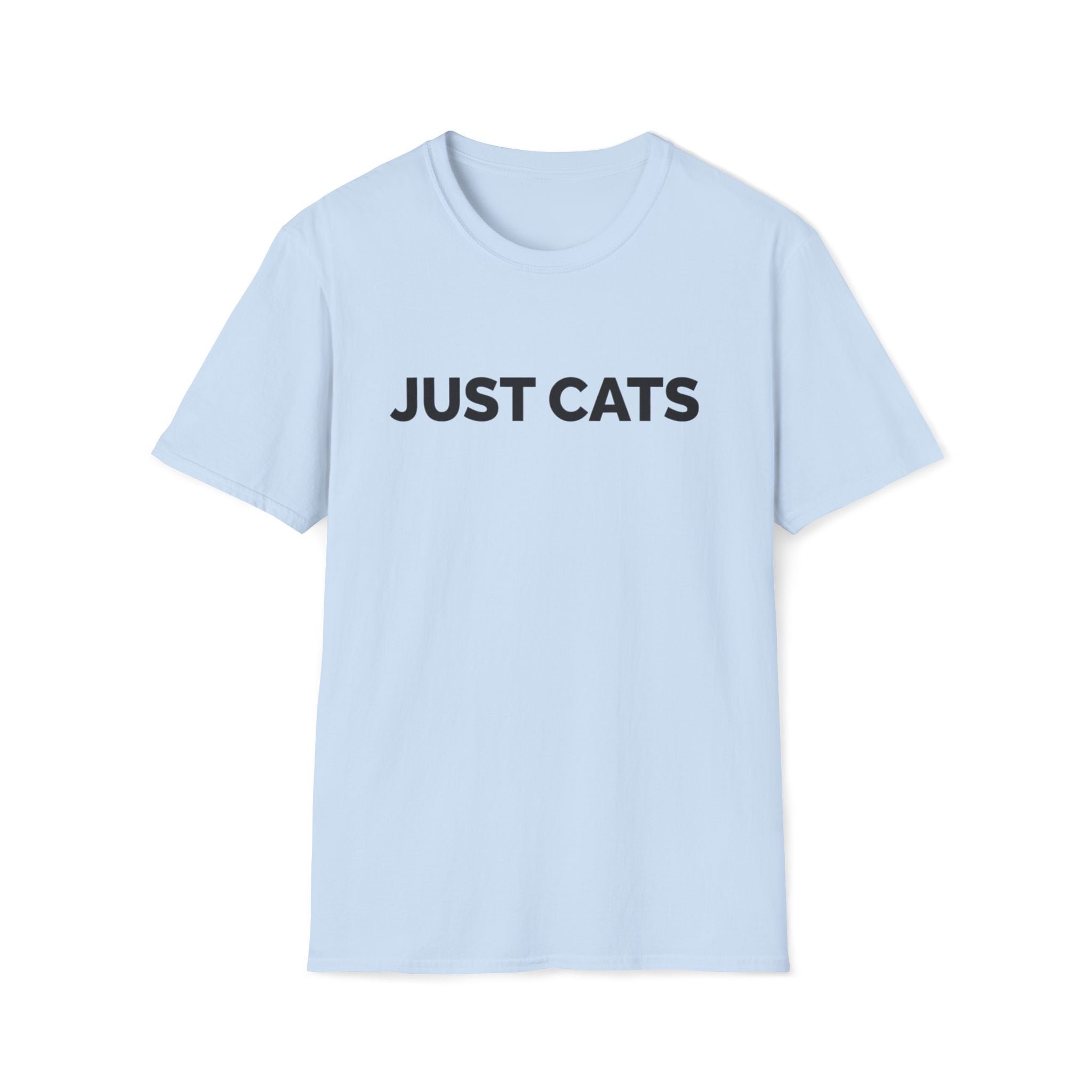 Just Cats - T-Shirt