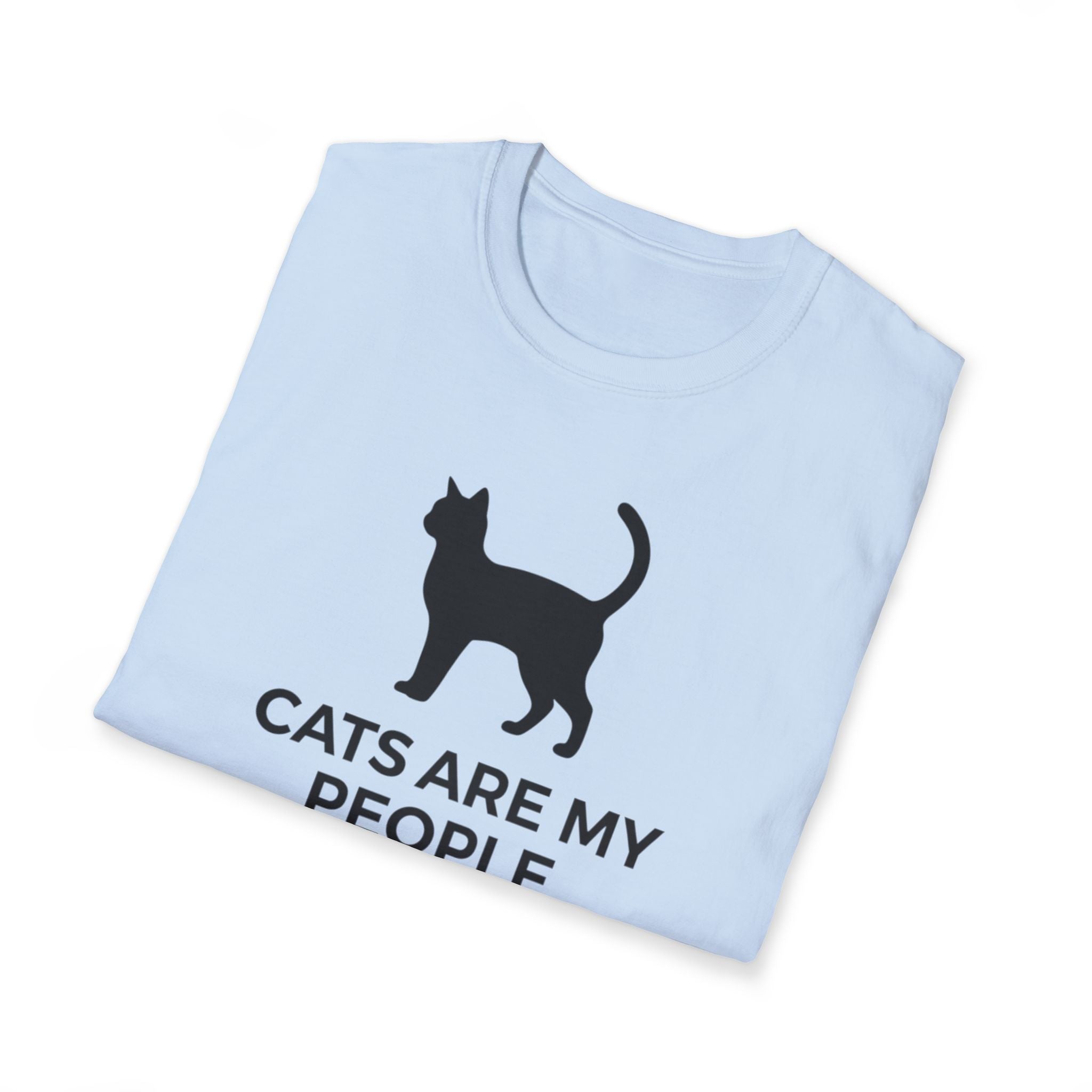 Cats Are My Favourite People  - T-Shirt