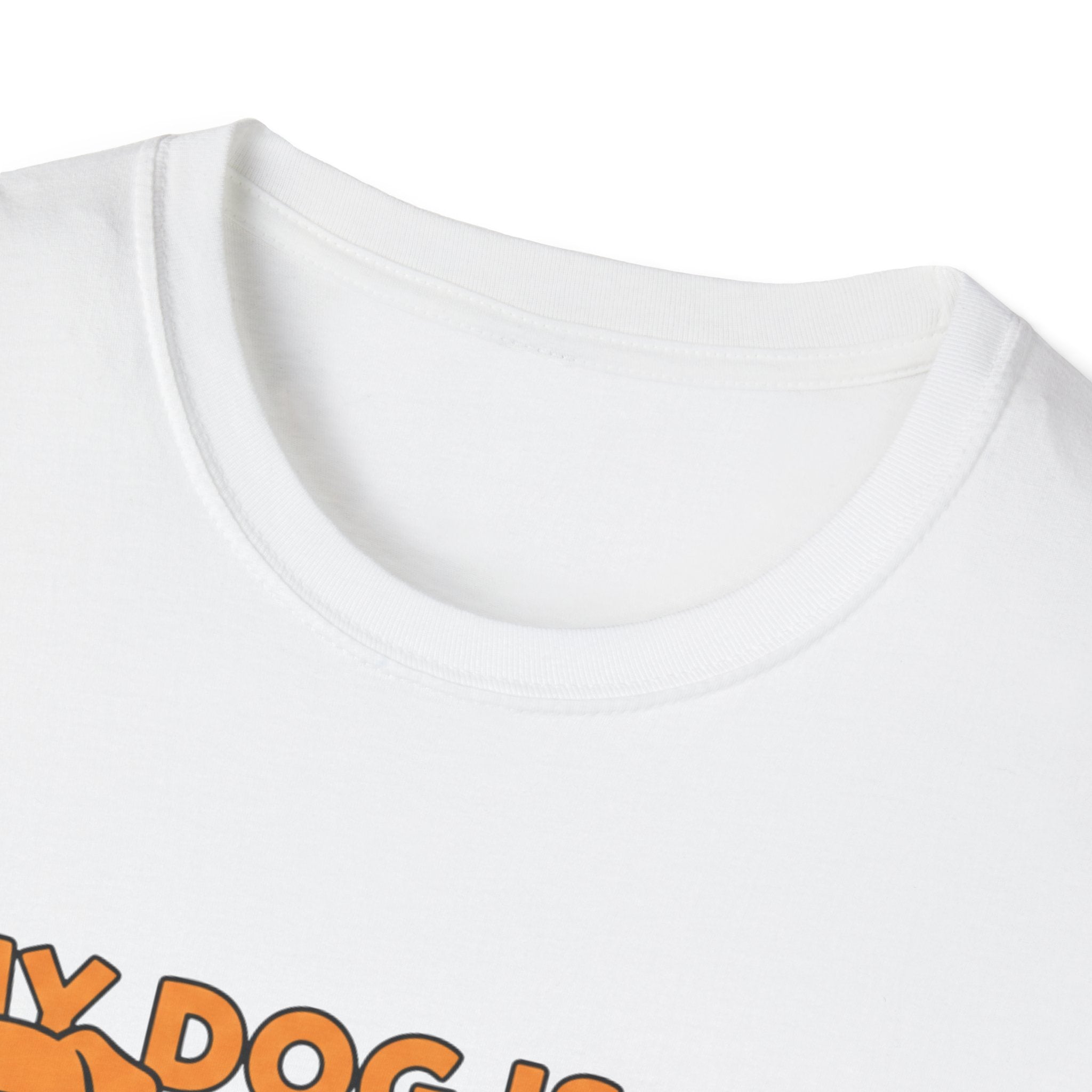 My Dog Is My Personal Bodyguard - T-Shirt