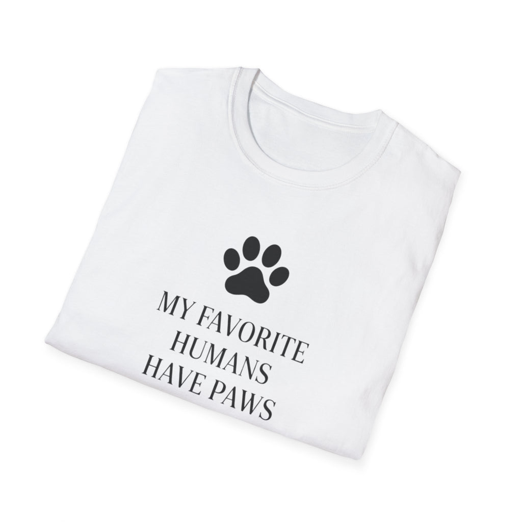 Mt Favorite Humans Have Paws - T-Shirt