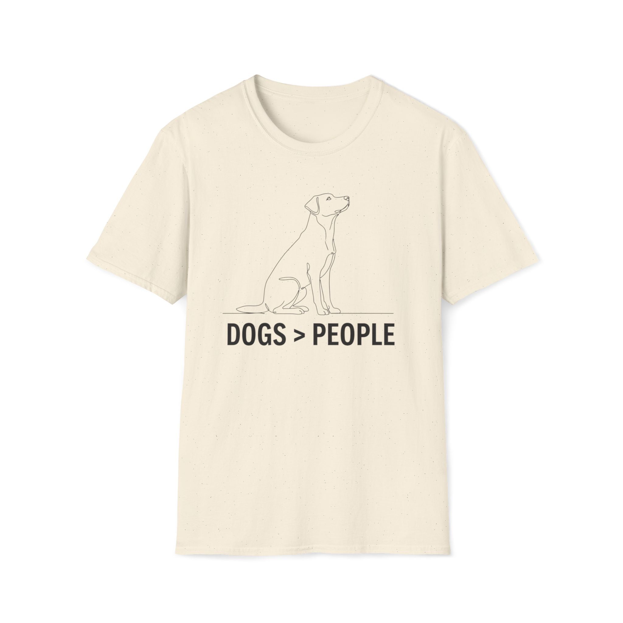 Dogs > People  - T-Shirt