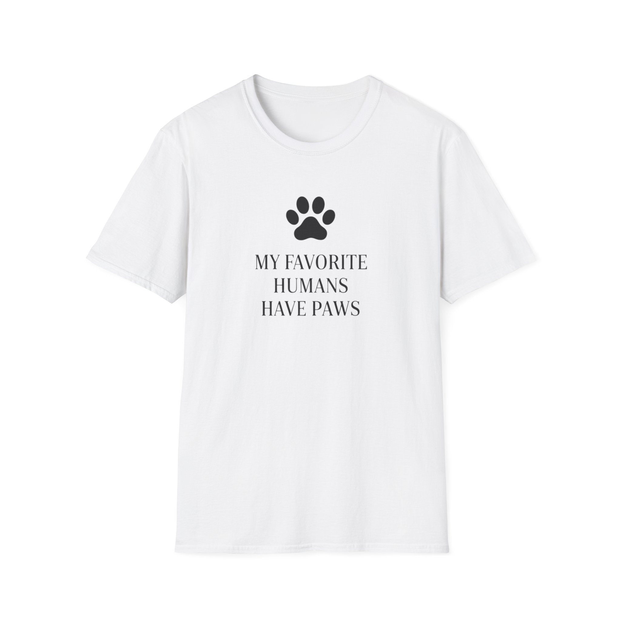 Mt Favorite Humans Have Paws - T-Shirt
