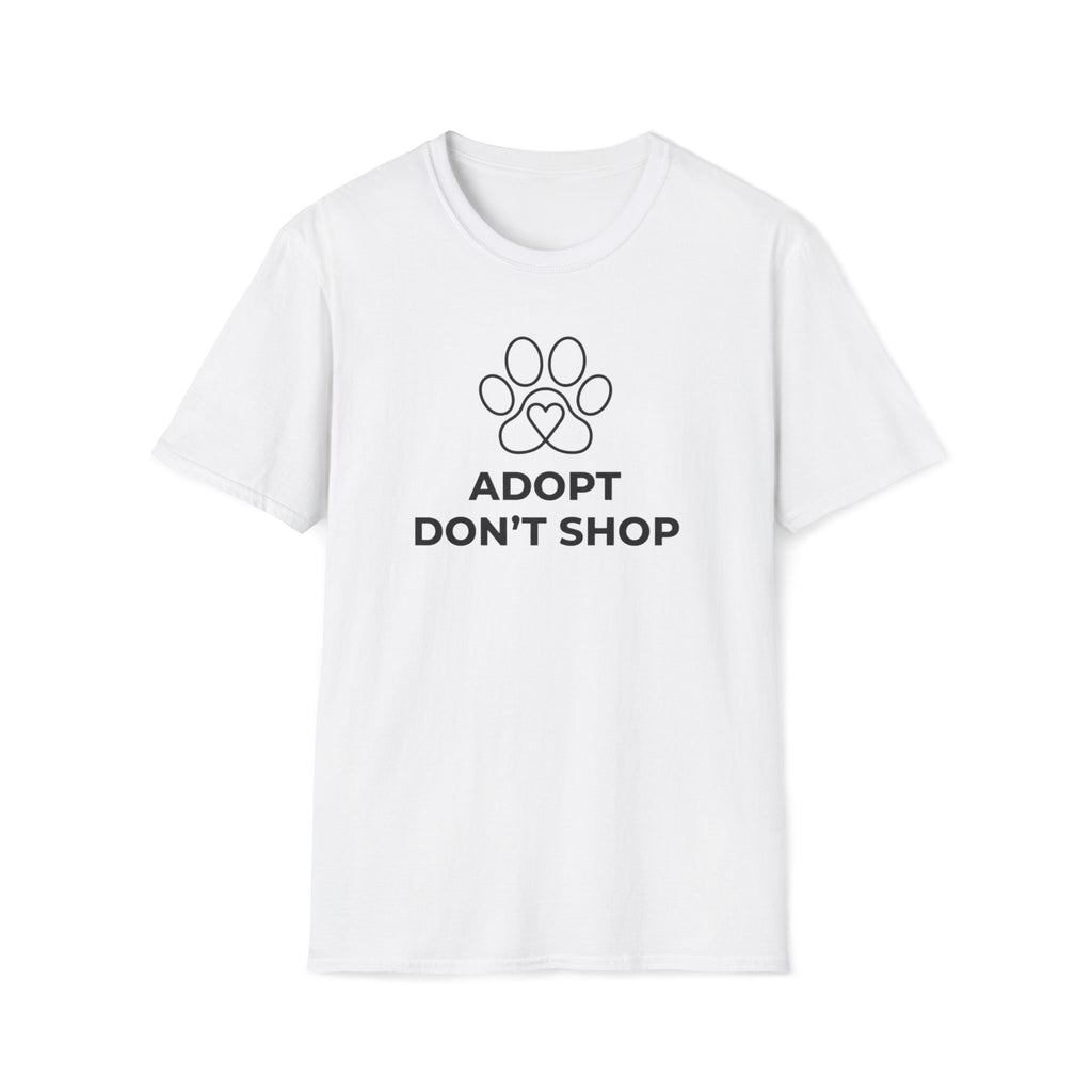 Adopt Don't Shop  - T-Shirt