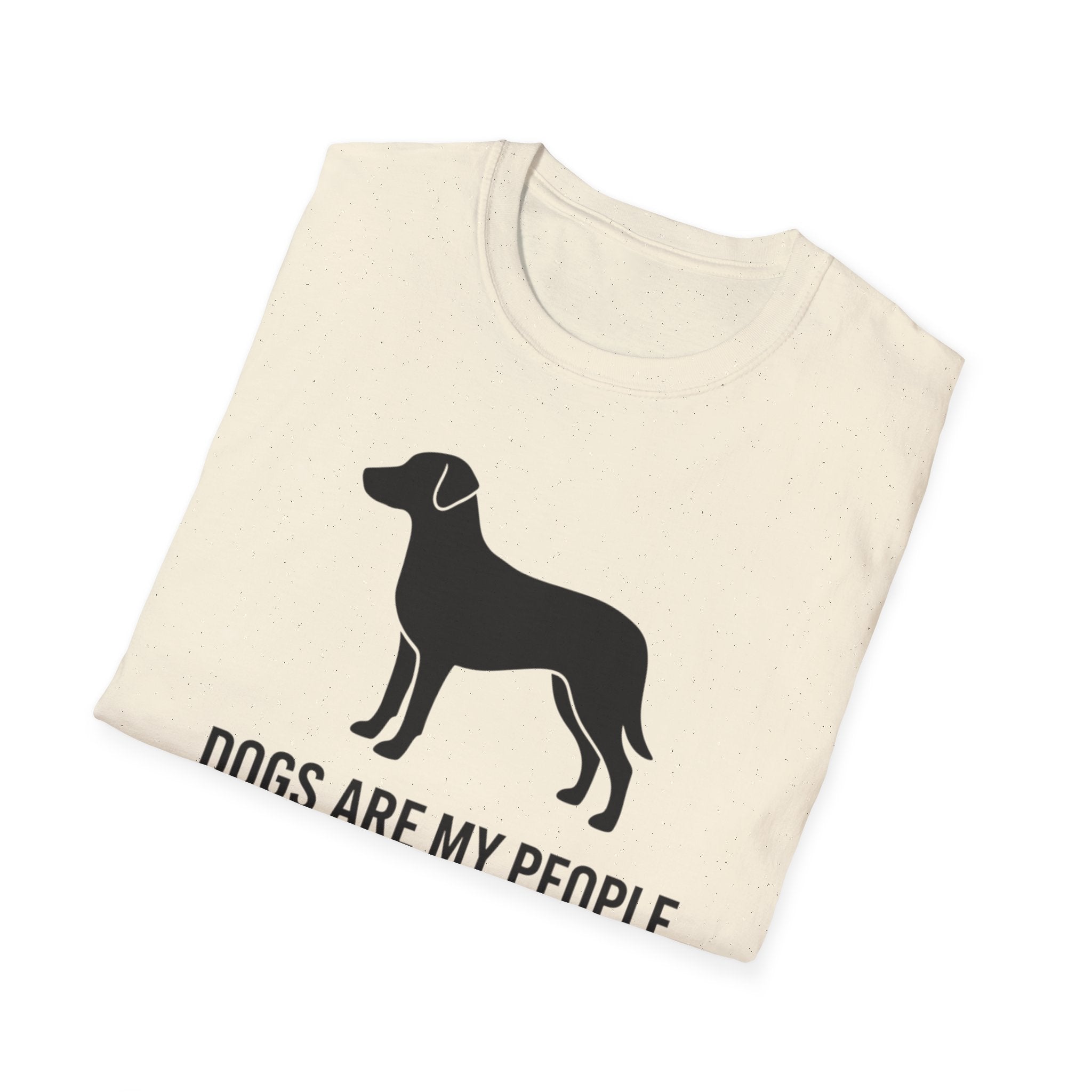 Dogs Are My People - T SHIRT
