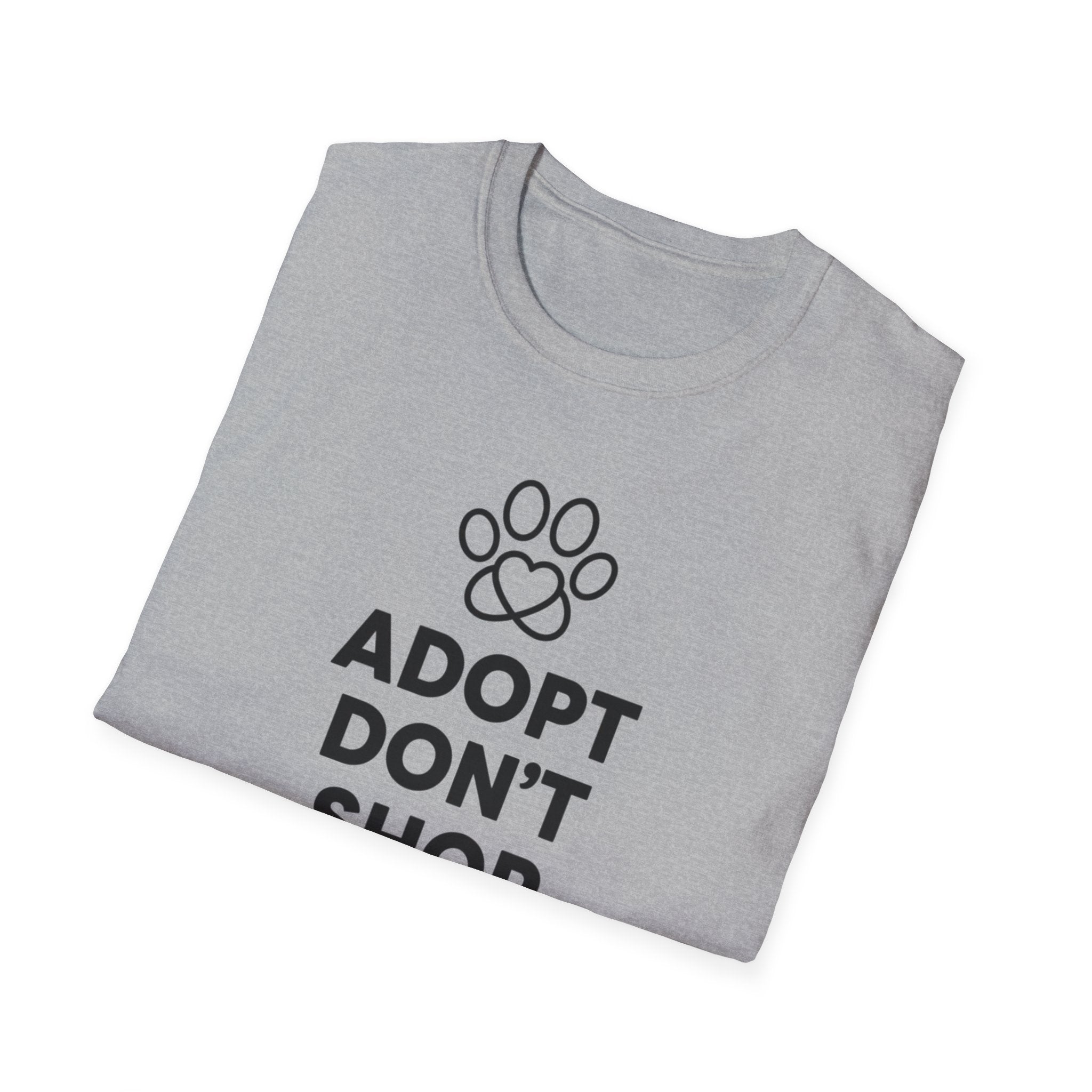 Adopt Don't Shop- T-Shirt