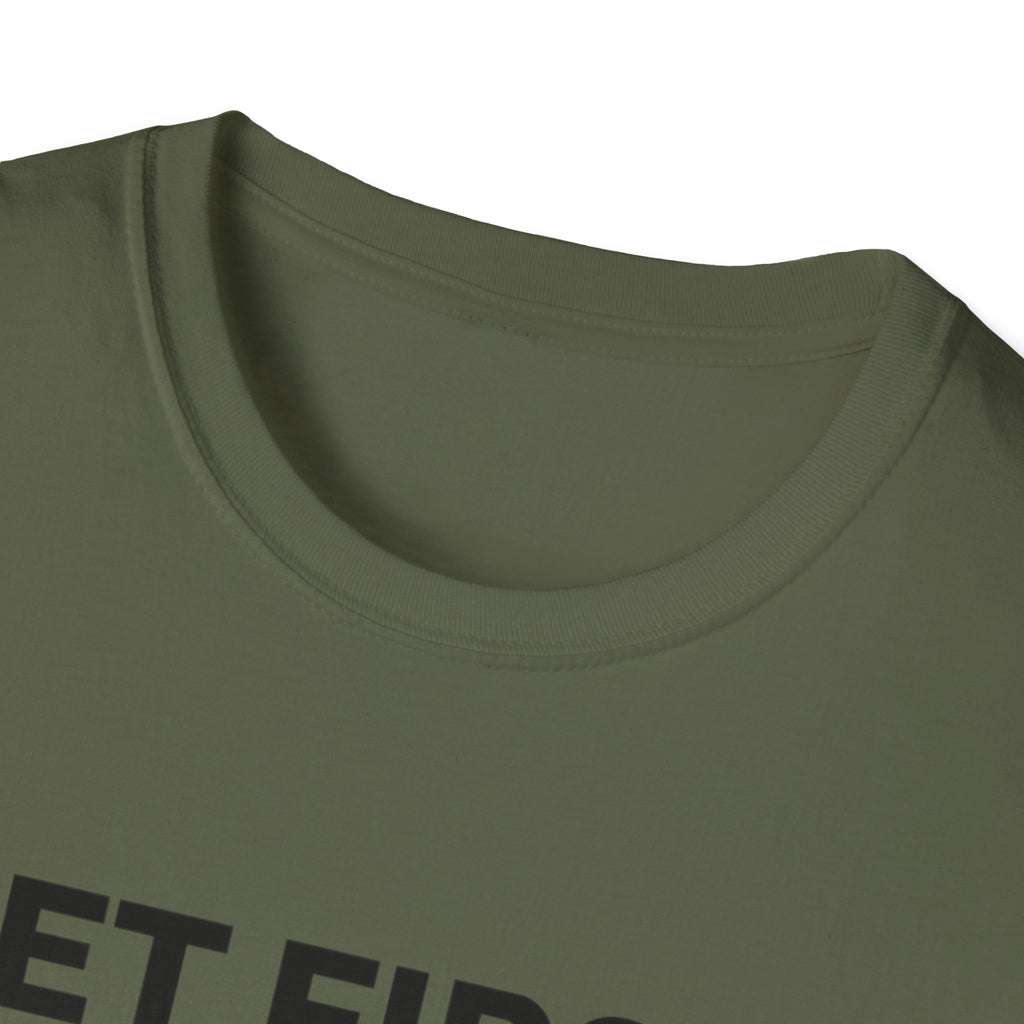 Pet First Always  - T-Shirt