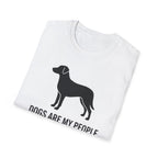 Dogs Are My People - T SHIRT