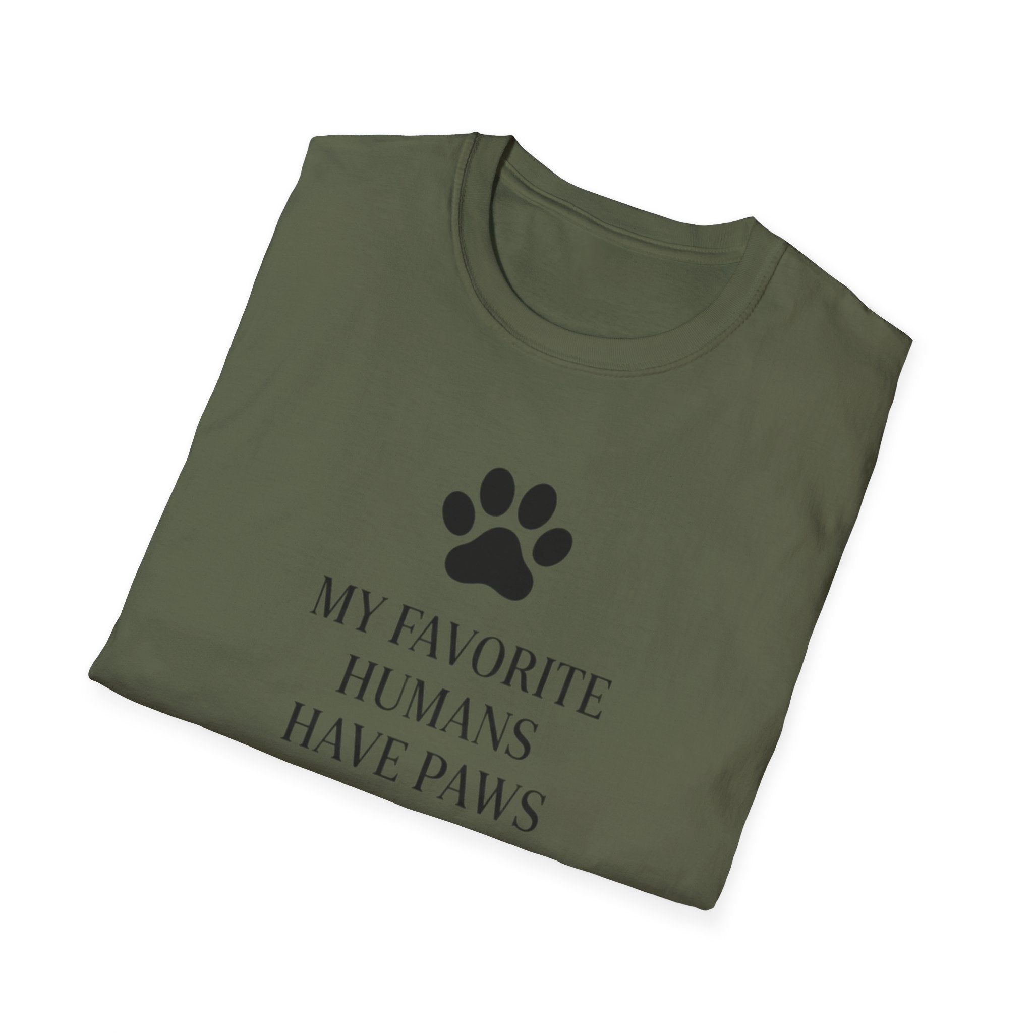 Mt Favorite Humans Have Paws - T-Shirt