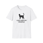Cats Are My Favourite People  - T-Shirt