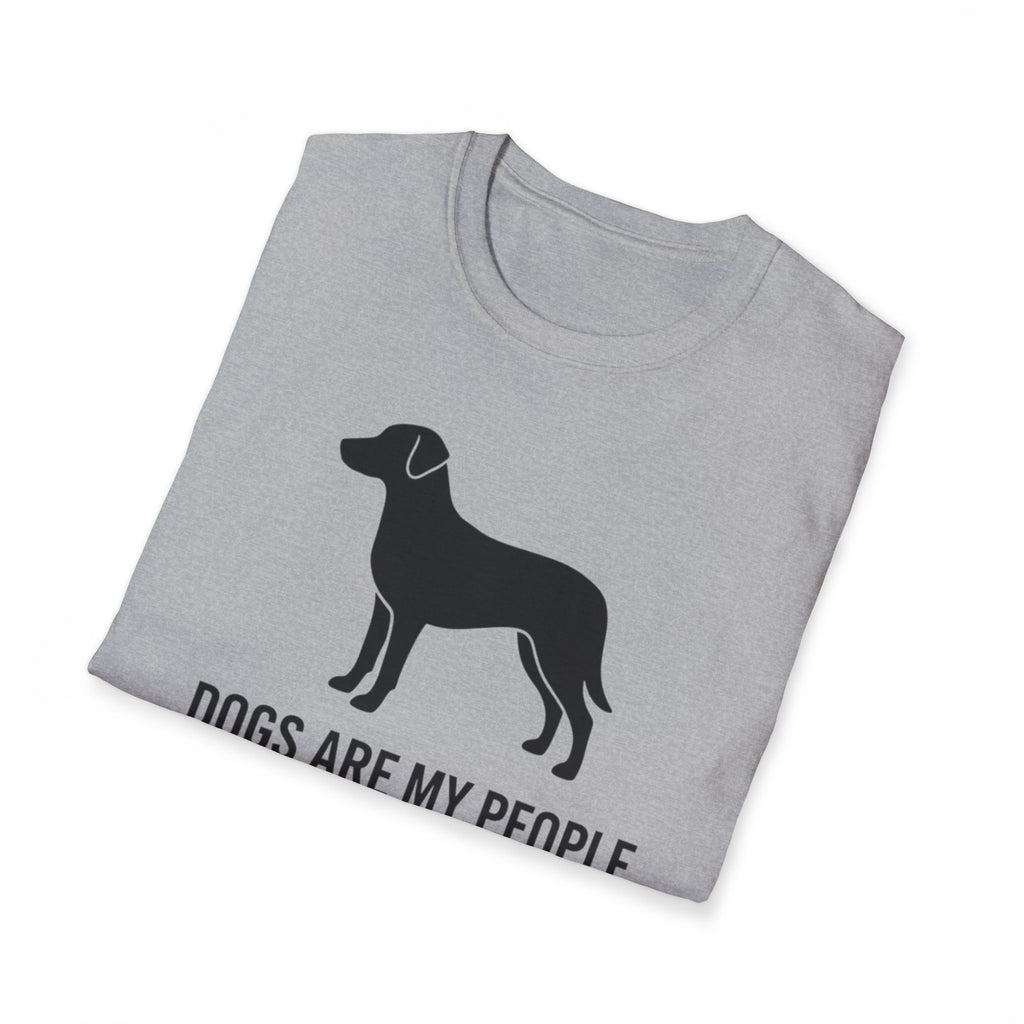 Dogs Are My People - T SHIRT