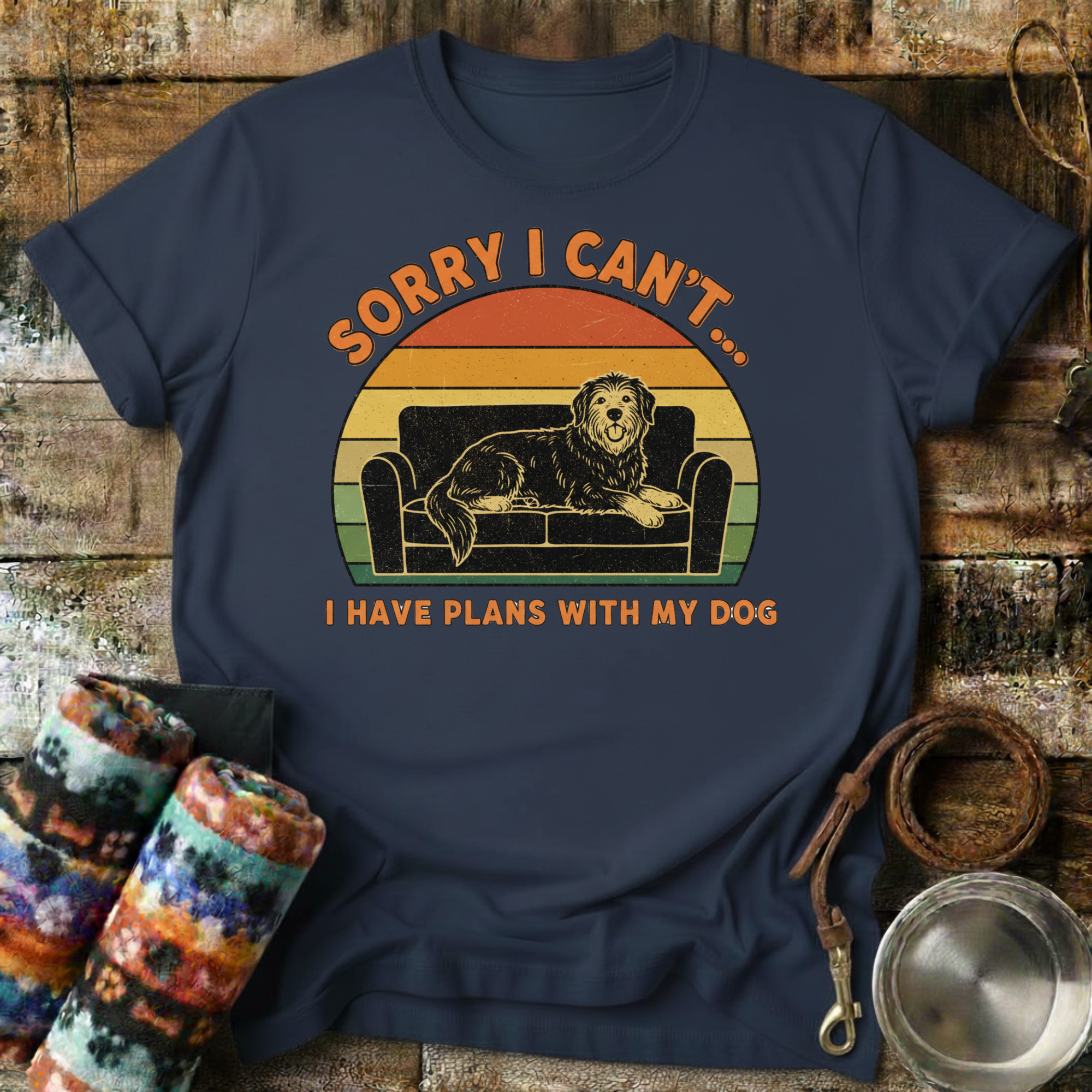 I Have Plans With My Dog - T-Shirt