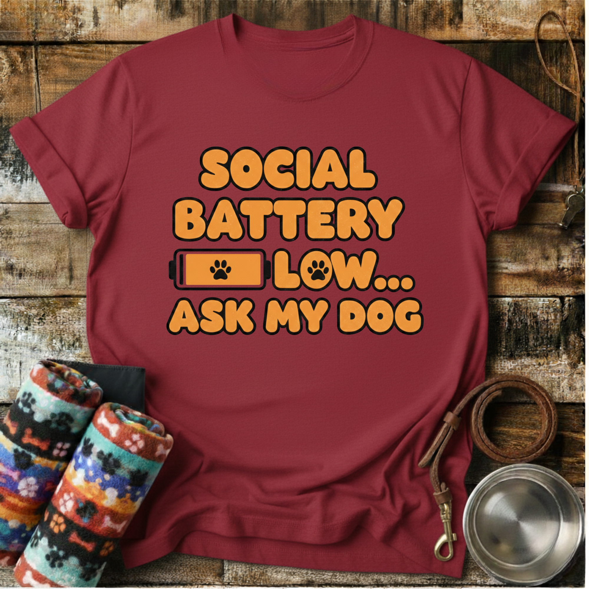 Social Battery Low .. Ask My Dog - T-Shirt